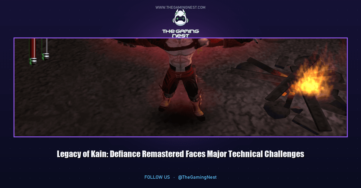 لعبة Legacy of Kain: Defiance Remaster تواجه تحديات تقنية كبيرة